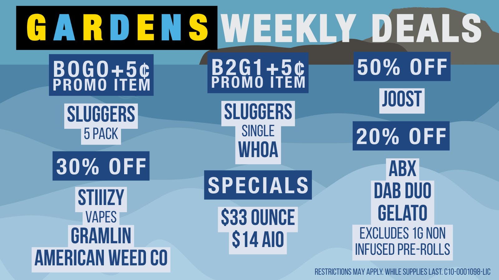 GARDENS DISPENSARY RELEAF ON VINE Weekly Deals 7/23 - 7/30
