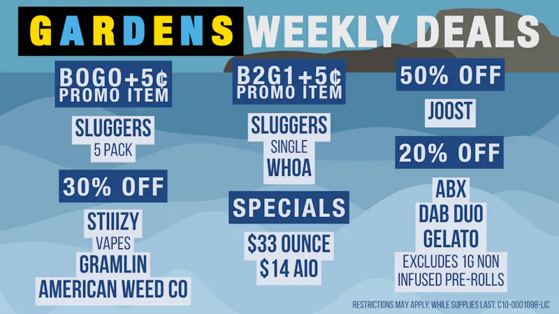 GARDENS DISPENSARY RELEAF ON VINE Weekly Deals 7/23 - 7/30