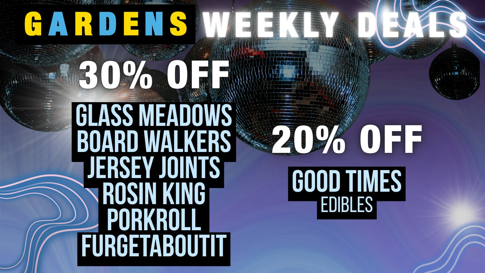 Garfield Gardens Dispensary Weekly Deals 8/6 - 8/13
