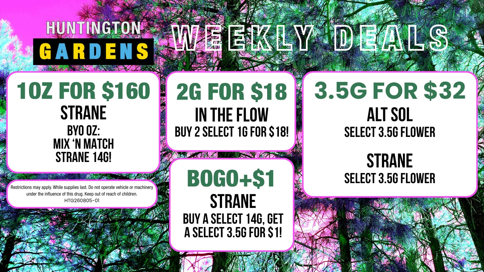 Huntington Gardens Weekly Deals 8/13 - 8/20