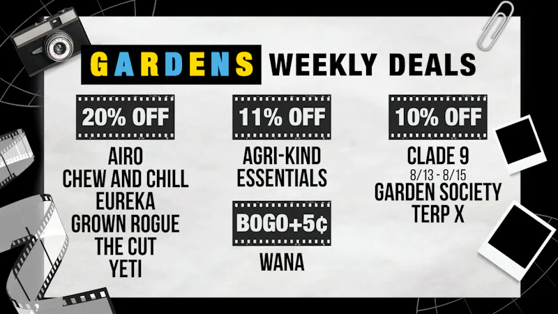 Garfield Gardens Dispensary Weekly Deals 8/13 - 8/20