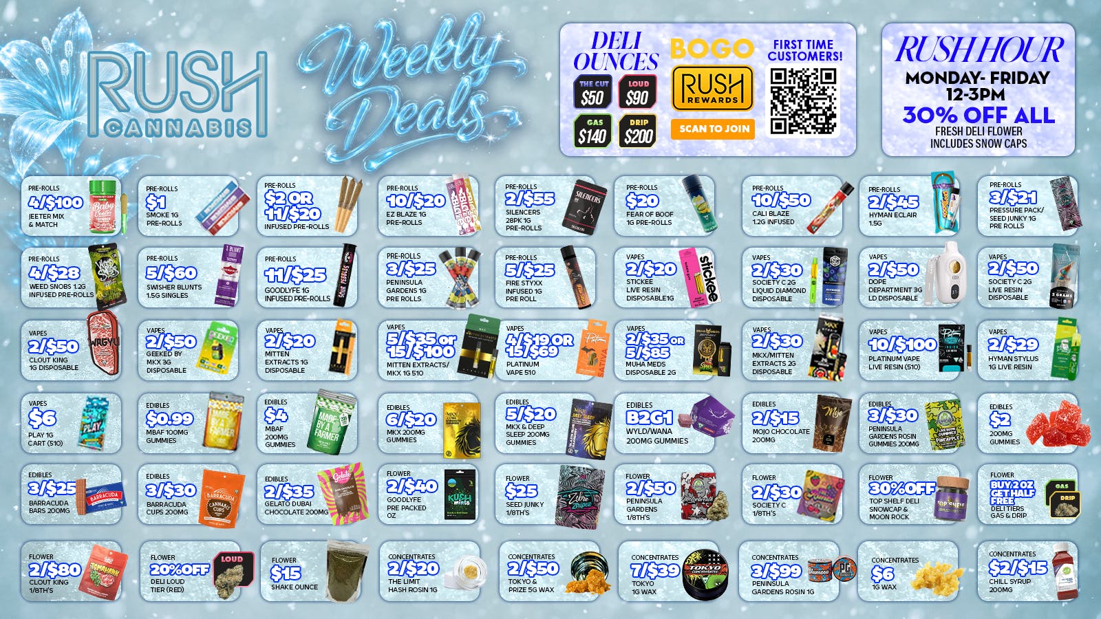 Rush Cannabis - Oxford Rush Weekly Deals Snowstorm Savings Event!
