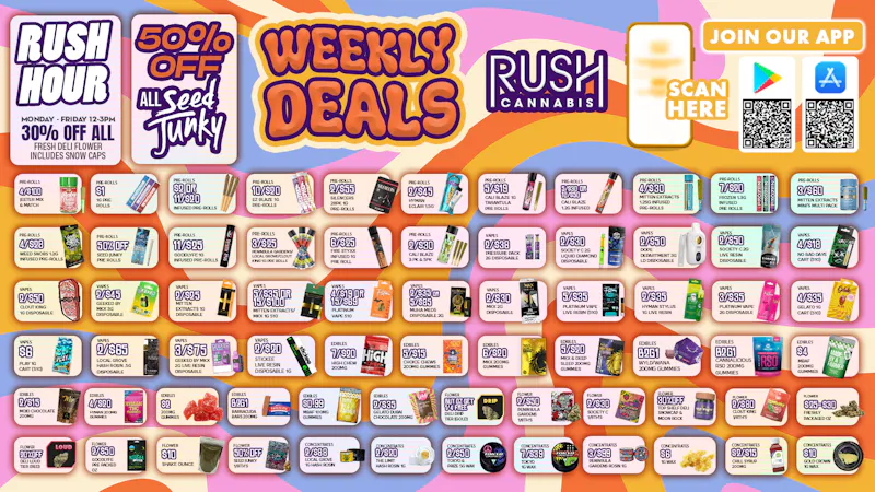 Rush Cannabis - Oxford Rush Weekly Deals: 50% Off, Goodie Bags, 7AM!