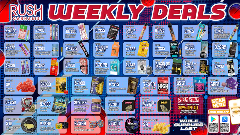 Rush Cannabis Rush Weekly Deals: Stock Up While Supplies Last!