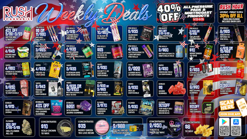 Rush Cannabis Rush Weekly Deals: Memorial Savings All Week Long!