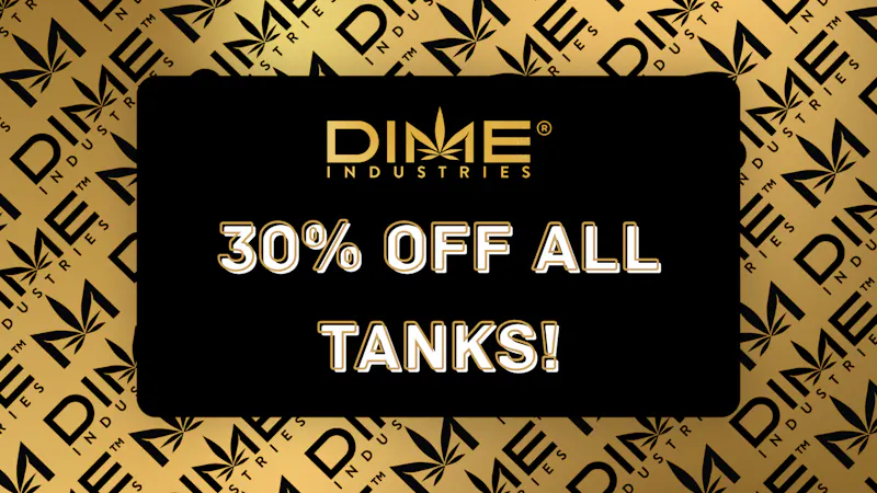 Buds N More Dispensary Dime Tank Deal 😶‍🌫️