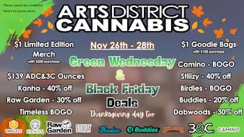 Arts District Cannabis ADC Green Wednesday thru Black Friday