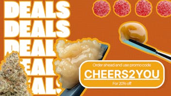 Cheers Cannabis 20% Off When You Order Ahead