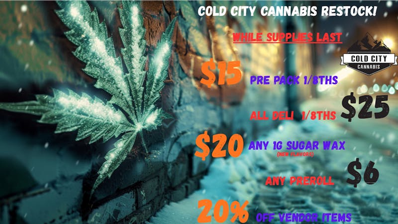 Cold City Cannabis - Anchorage Scare Up Some Savings! Only @ Cold City Cannabis