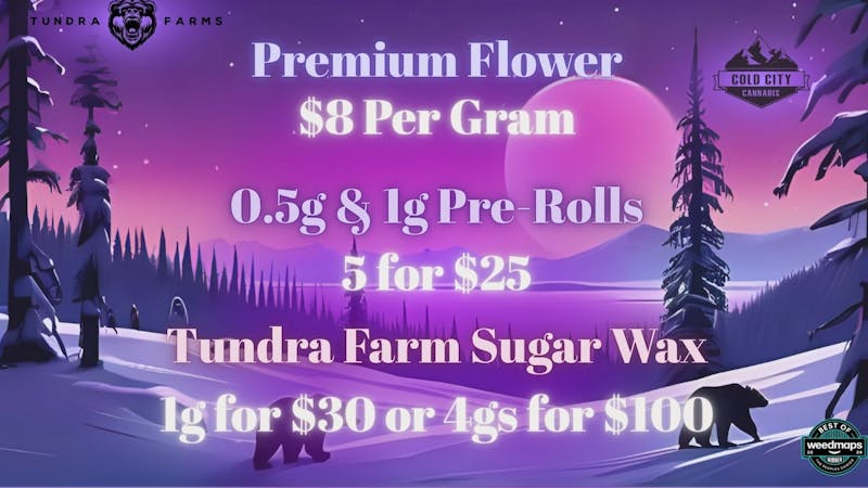 Cold City Cannabis - Anchorage Premium Flower $8 Grams!! Sugar Wax 4gs for $100!!
