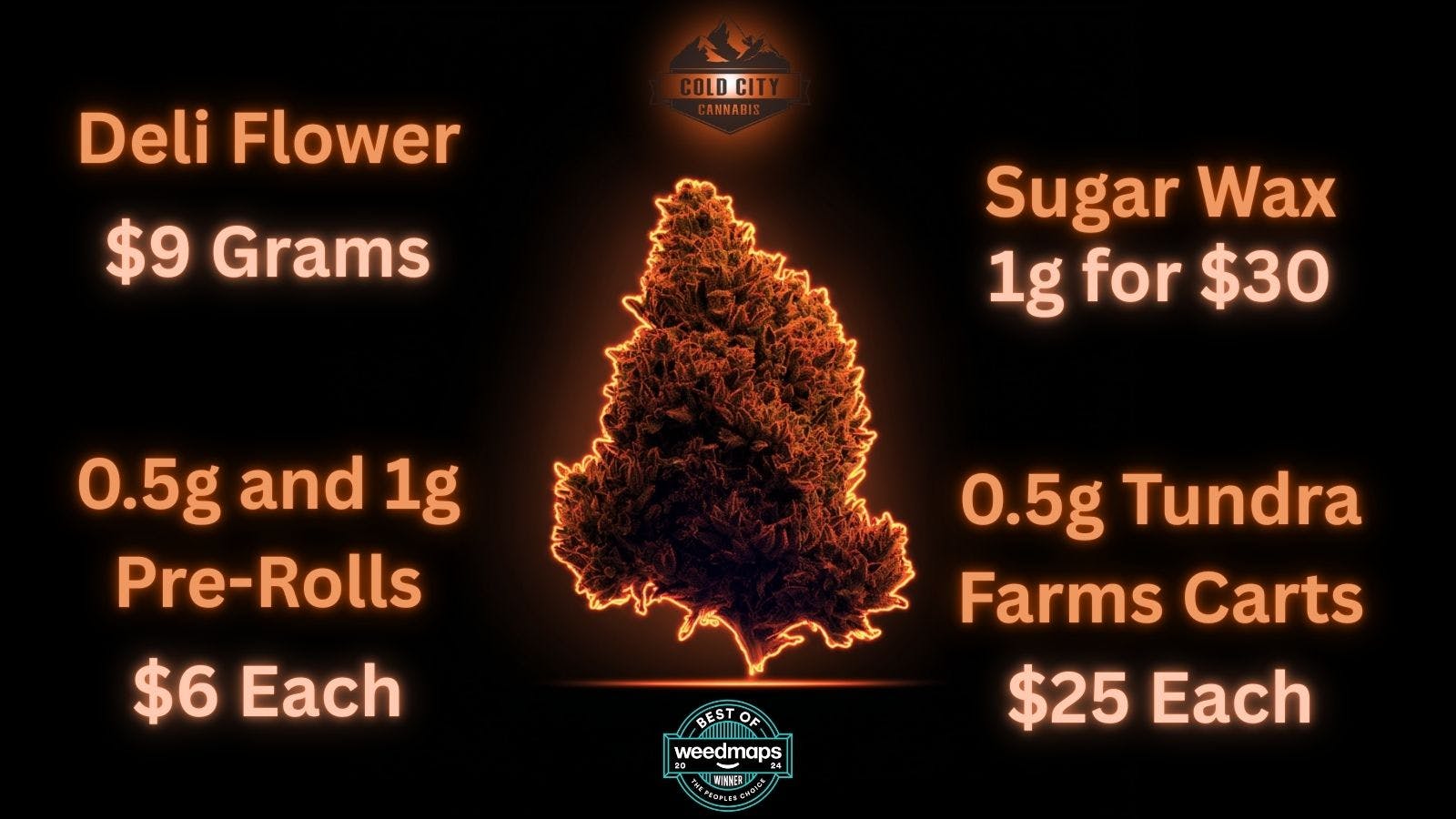 Cold City Cannabis - Anchorage Flower $9 Per Gram!! - 0.5g Carts $25 Each!