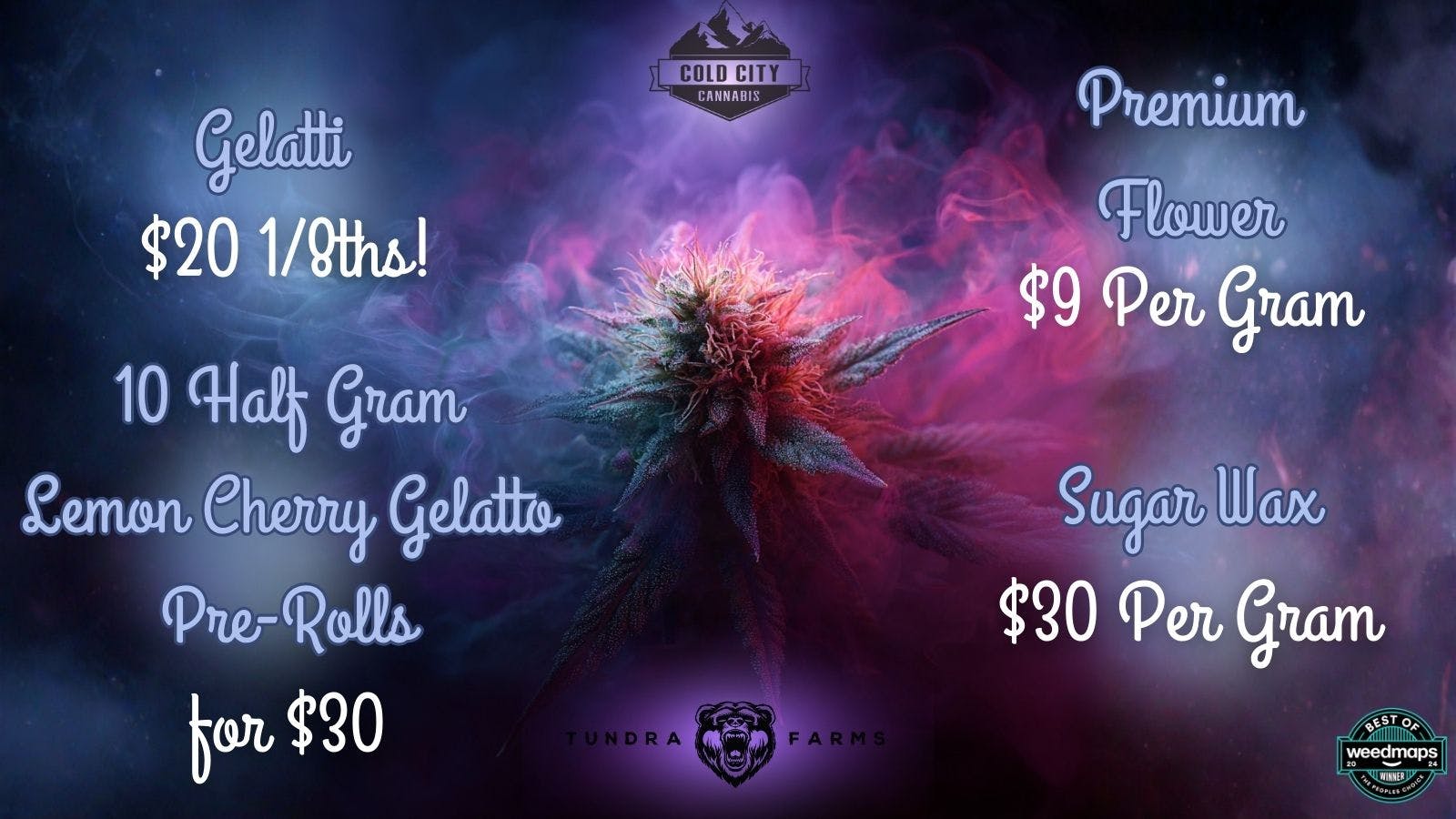 Cold City Cannabis - Anchorage Flower $9 Grams - 10 Half Gram LCG Pre-Rolls $30!!