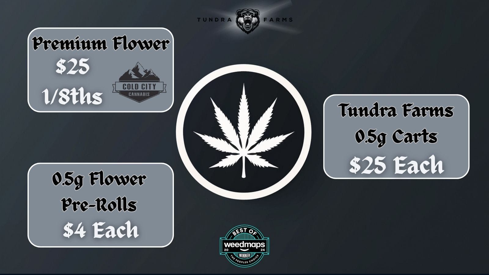 Cold City Cannabis - Anchorage Deli Flower $25 1/8ths - 0.5g Pre-Rolls $4 Each!