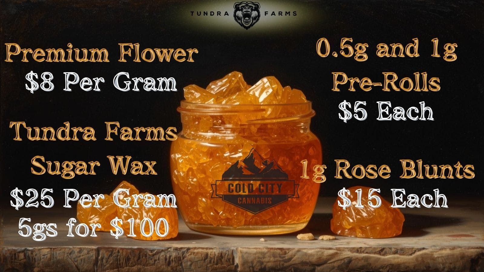 Cold City Cannabis - Anchorage Deli Flower $8 Grams!! Sugar Wax 5gs for $100!!