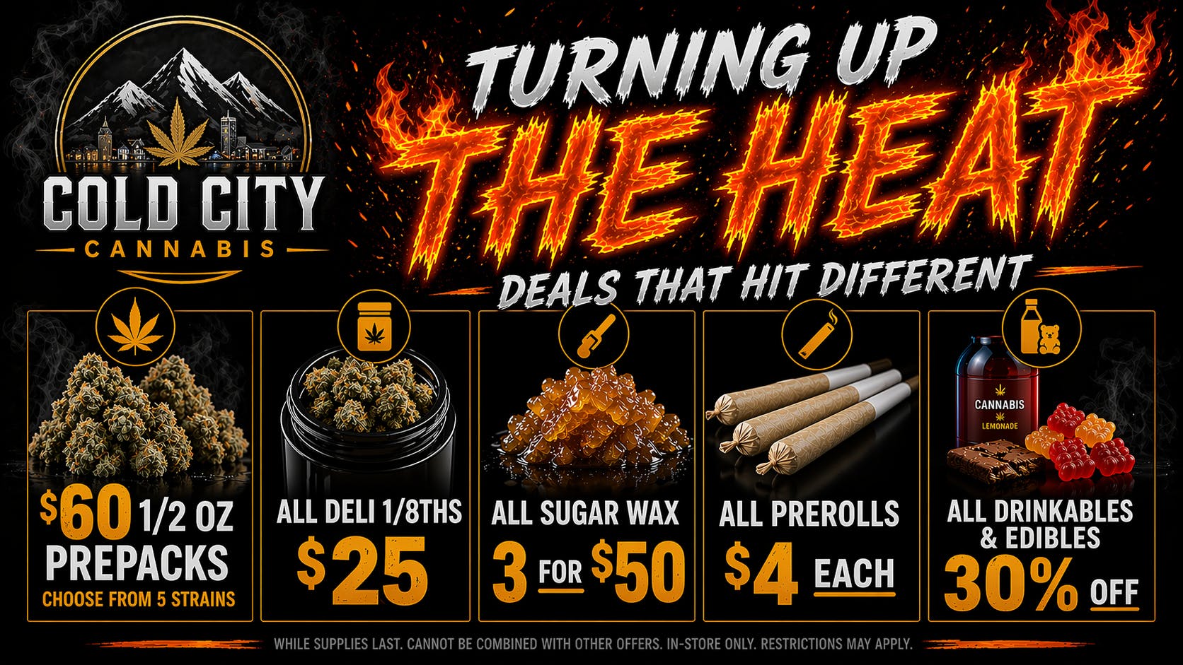 Cold City Cannabis - Anchorage Heat Up Your Friday Only @ Cold City!