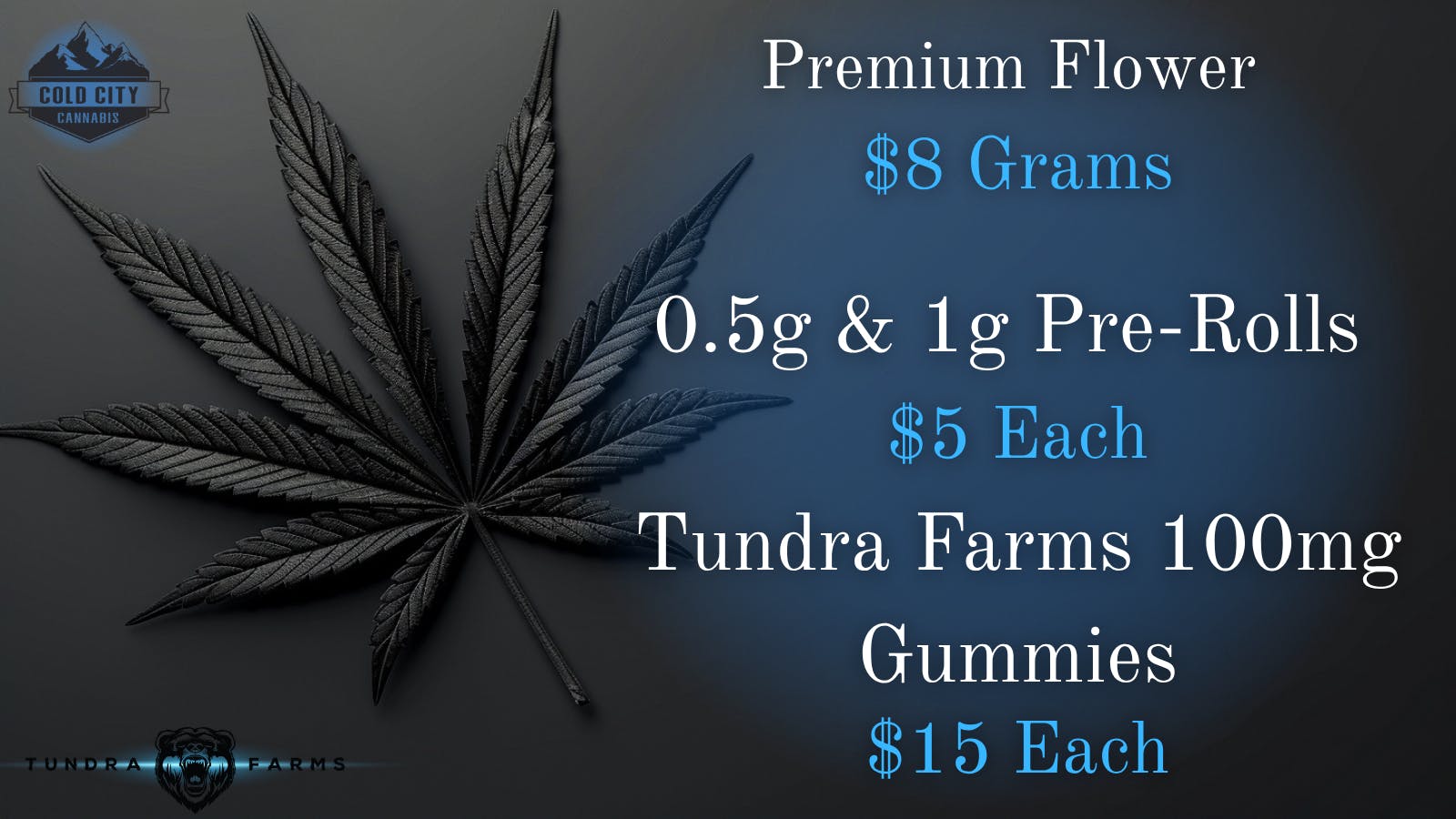 Cold City Cannabis - Anchorage All Pre-Rolls $5 Each!! - $15 1/8ths Alien OG!!