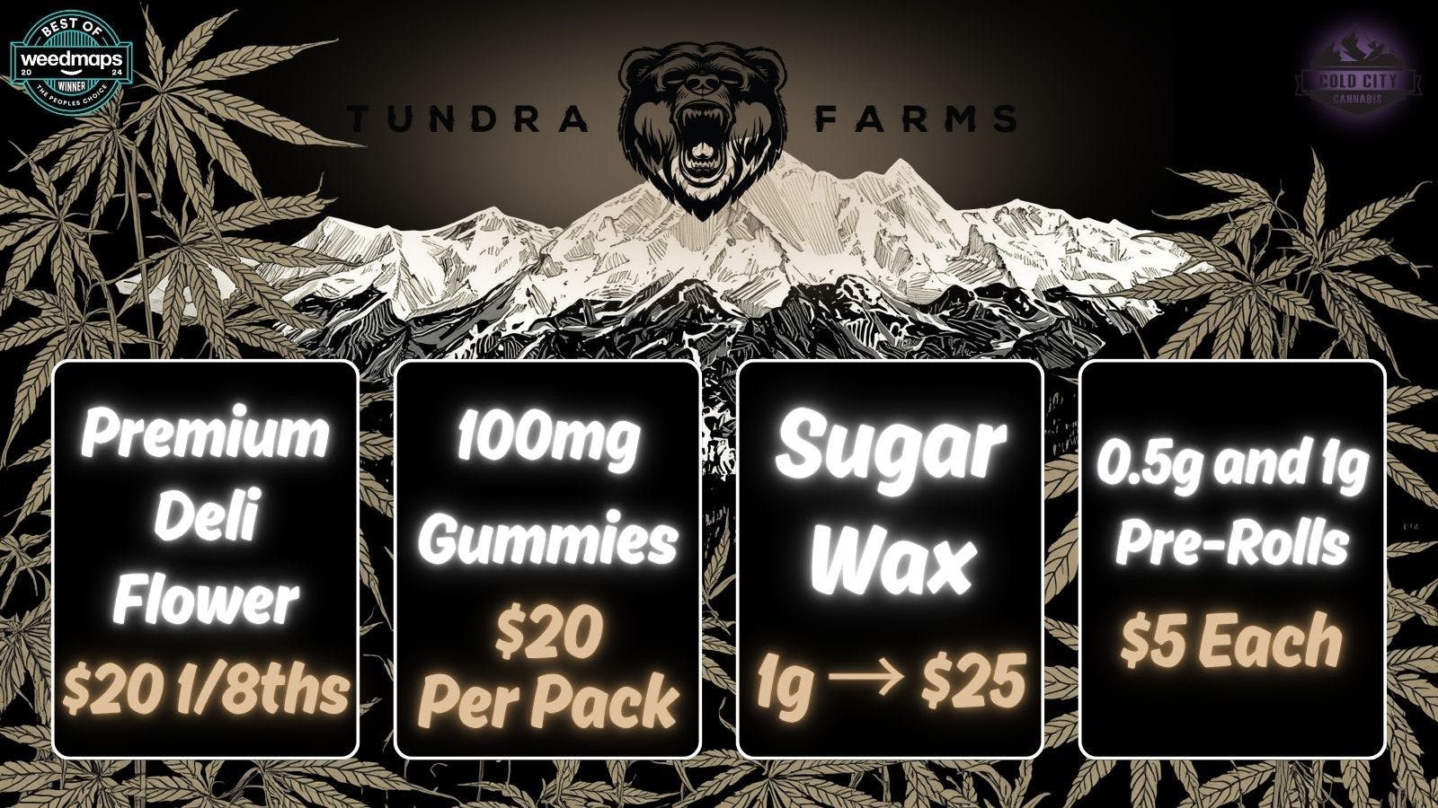 Cold City Cannabis - Anchorage Deli Flower $20 1/8ths!! - Sugar Wax 1g for $25!!