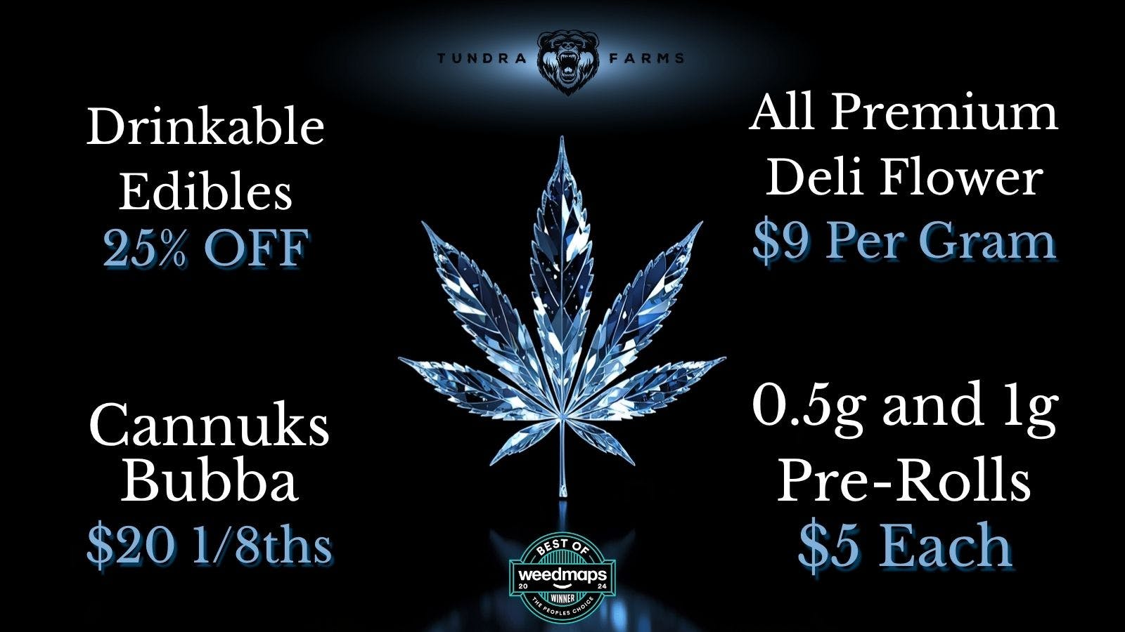 Cold City Cannabis - Anchorage Cannuks Bubba $20 Eighths! - 25% OFF Drinkables!!