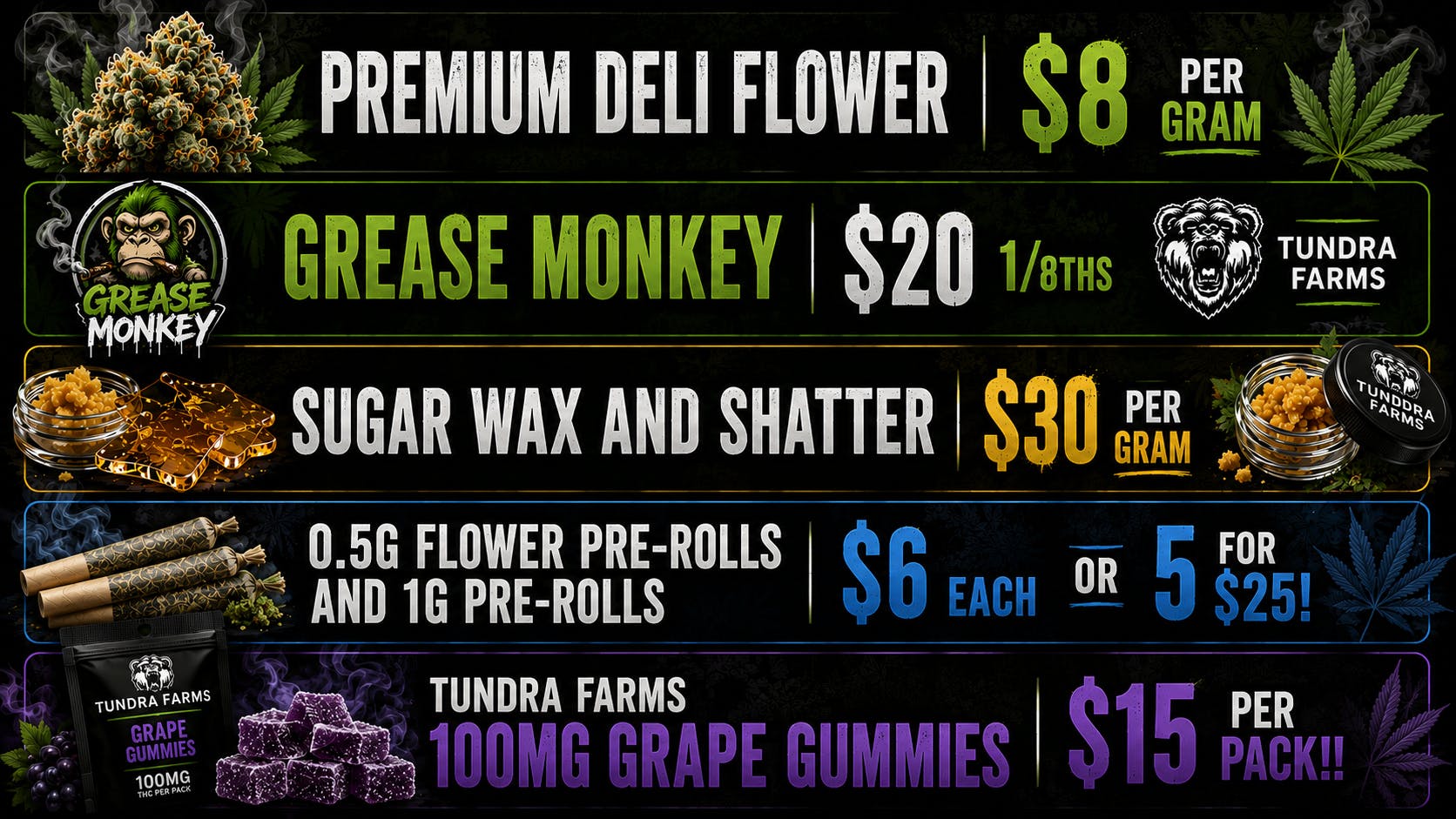 Cold City Cannabis - Anchorage Grease Monkey $20 1/8ths! Grape Gummies $15 Each!