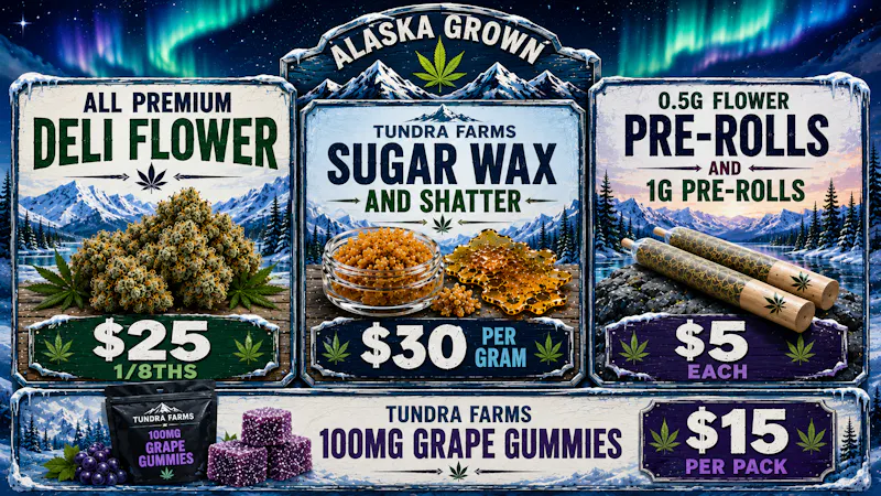 Cold City Cannabis - Anchorage Deli Flower $25 1/8ths! - Pre-Rolls $5 Each!