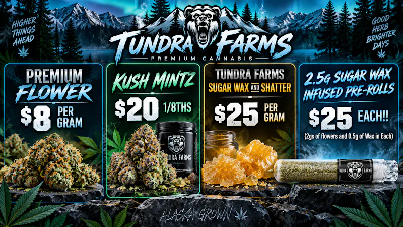 Cold City Cannabis - Anchorage Sugar Wax $25 Per Gram! - Kush Mintz $20 1/8ths!