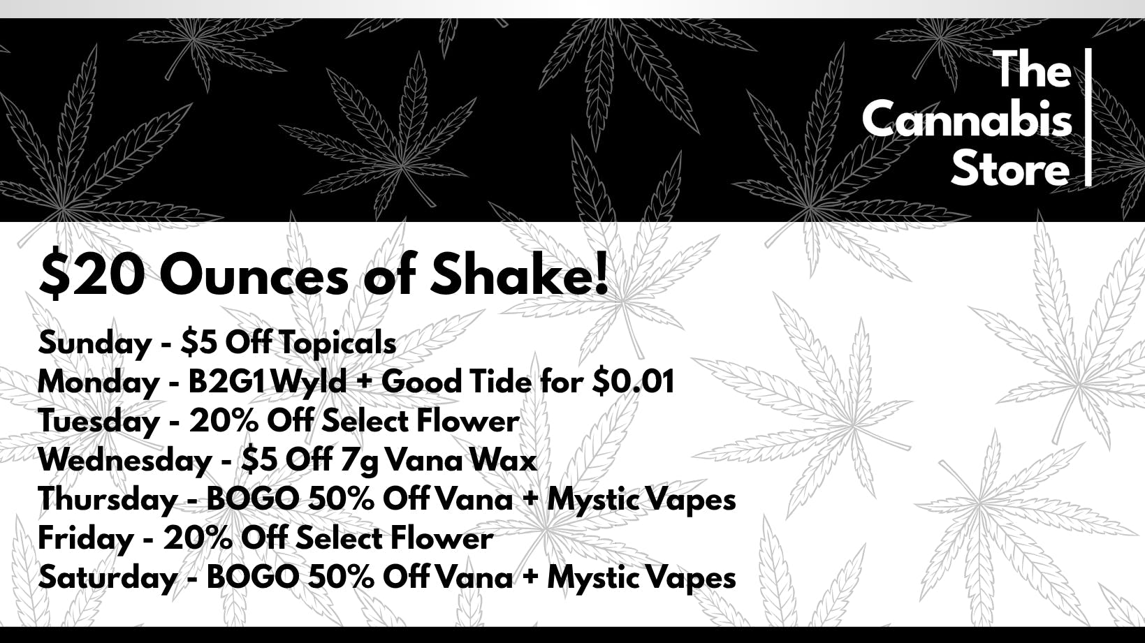 The Cannabis Store May Deals Are Here!