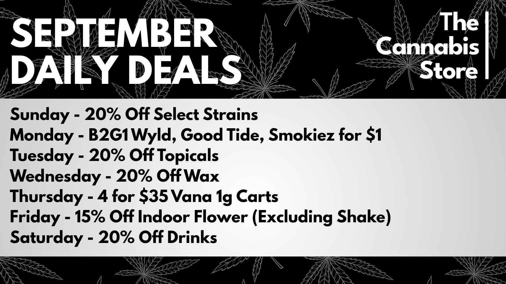 The Cannabis Store SEPTEMBER DEALS ARE HERE!