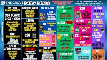 The Grove $40 Ounces - $2 Edible - 4/$20 Wax - 3/$27 Dispos