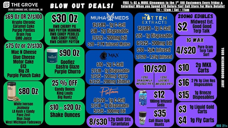 The Grove FREE 1/2 Oz & More Every Fri & Sat! Blow out Deals