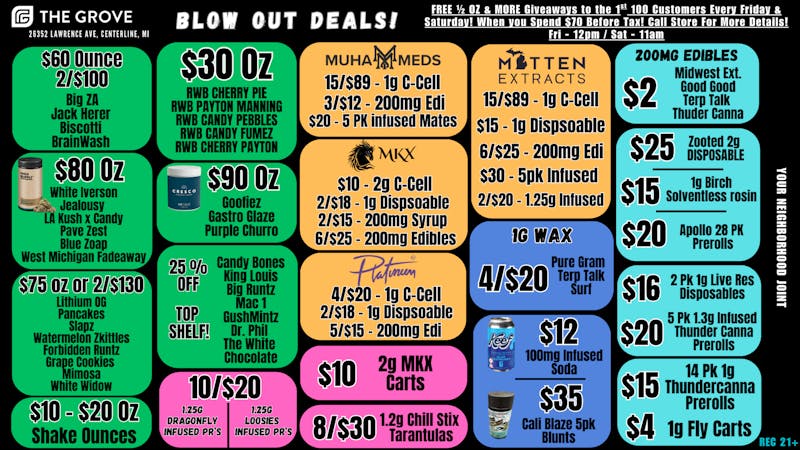 The Grove FREE 1/2 Oz & More Every Fri & Sat! Blow out Deals