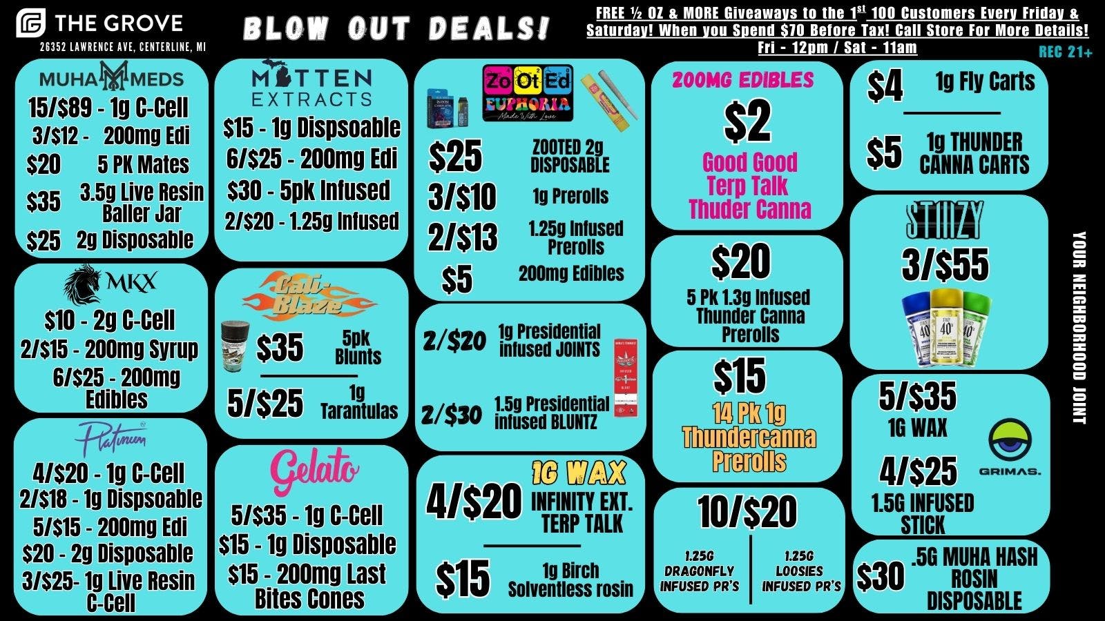The Grove FREE 1/2 Oz & More Every Fri & Sat! Blow out Deals