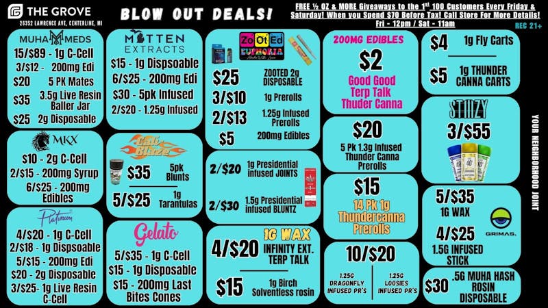 The Grove FREE 1/2 Oz & More Every Fri & Sat! Blow out Deals
