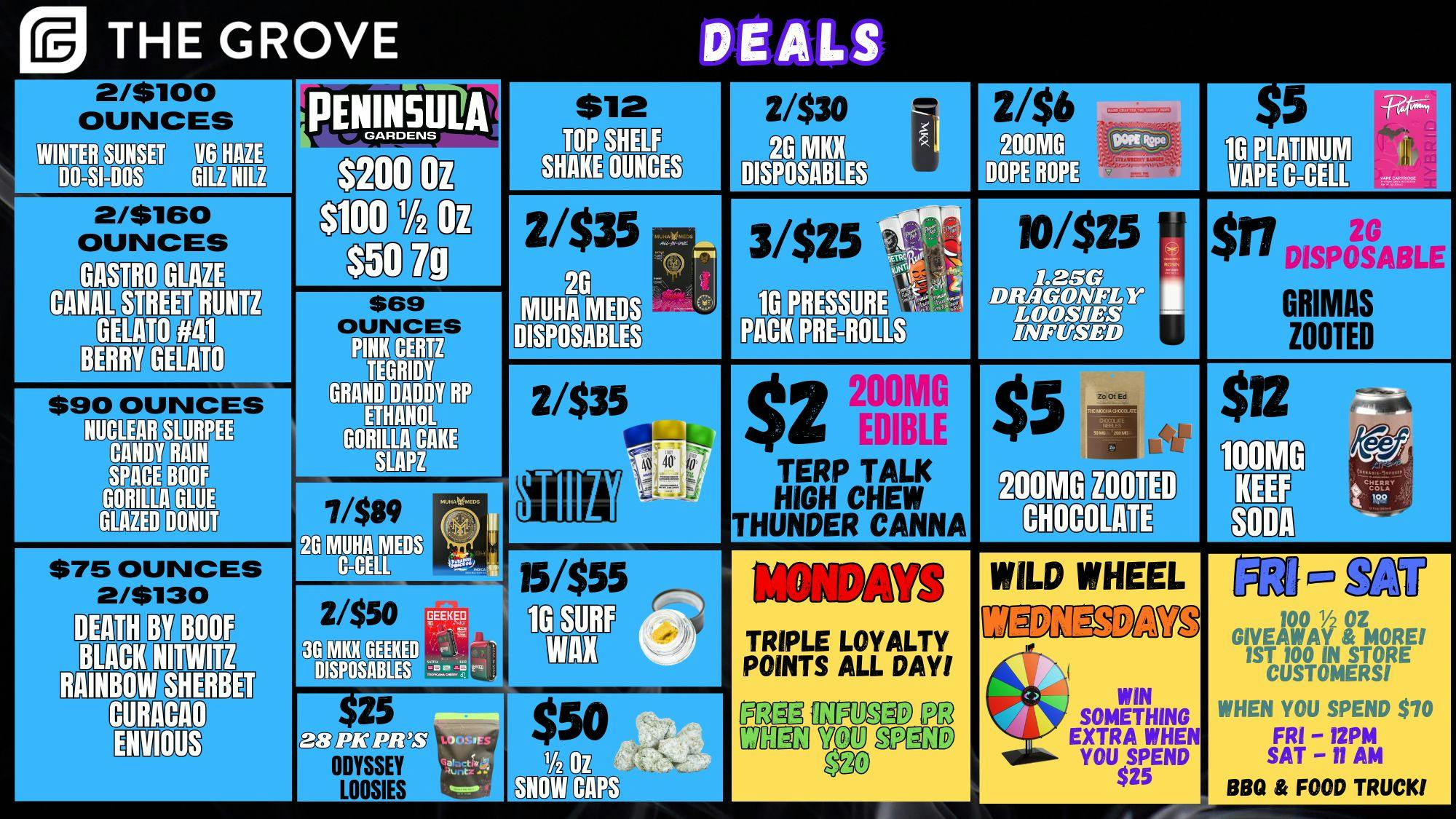 The Grove Blow Out Deals Cont! 2/$100 Quality Oz's! $2 Edi's