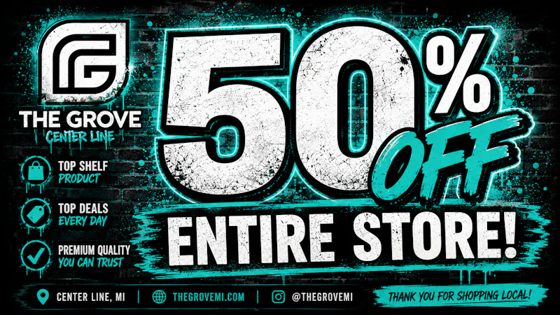 The Grove 50 % OFF ENTIRE STORE! ALL MONTH LONG!