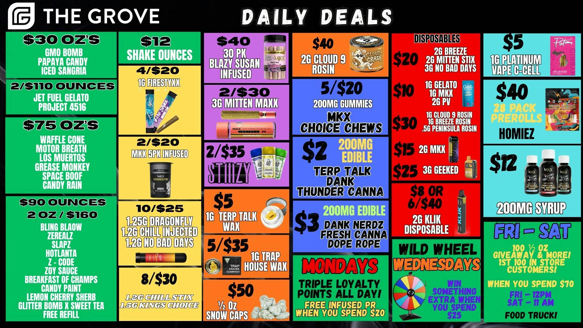 The Grove 2/$110 Indoor Oz's -$5 1g Wax - $50 1/2oz Snow Cap