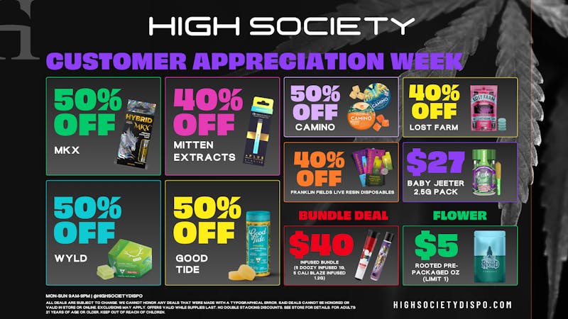 High Society Weed Dispensary Outer Birch Run CUSTOMER APPRECIATION WEEK!