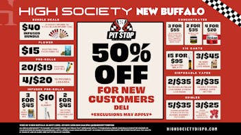 High Society WEEKLY DEALS!!