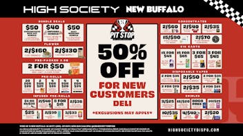 High Society WEEKLY DEALS!!!