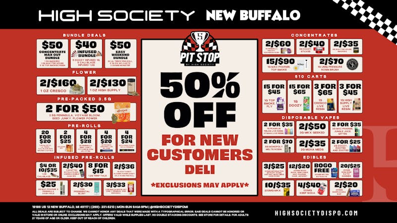 High Society WEEKLY DEALS!!!
