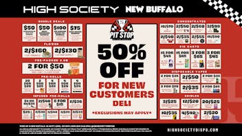 High Society WEEKLY DEALS!!!