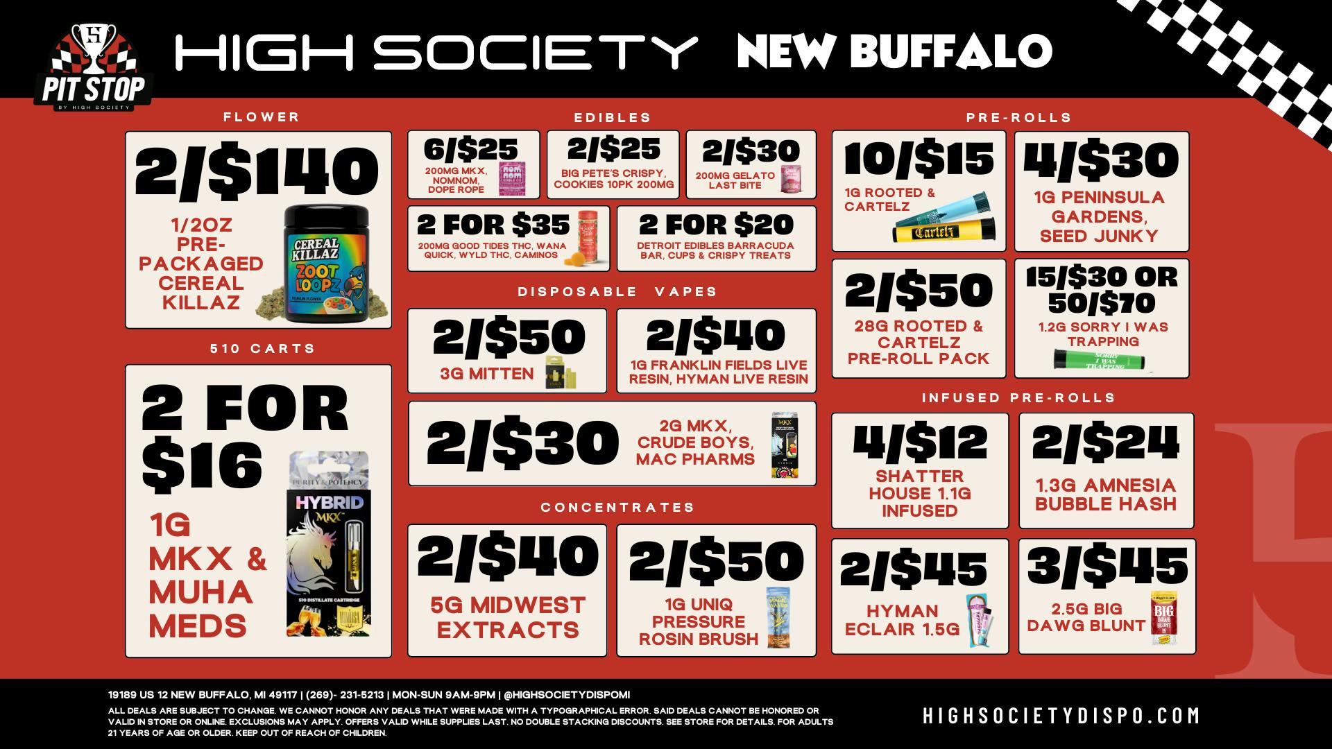 High Society WEEKLY DEALS!!!