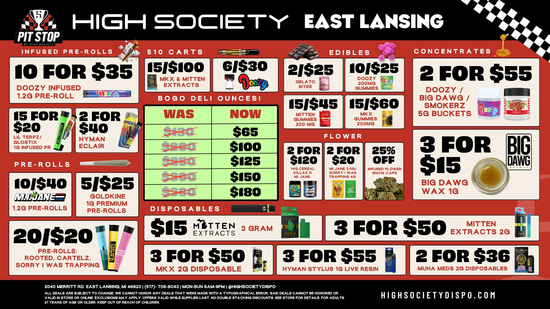 High Society East Lansing - NOW OPEN BOGO Oz's $65 / 10 Prerolls $35 / 15 Vapes $100