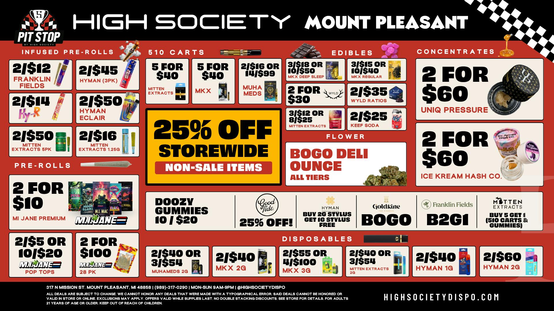 High Society Mount Pleasant 25% Off Storewide!! BOGO Deli Oz!!