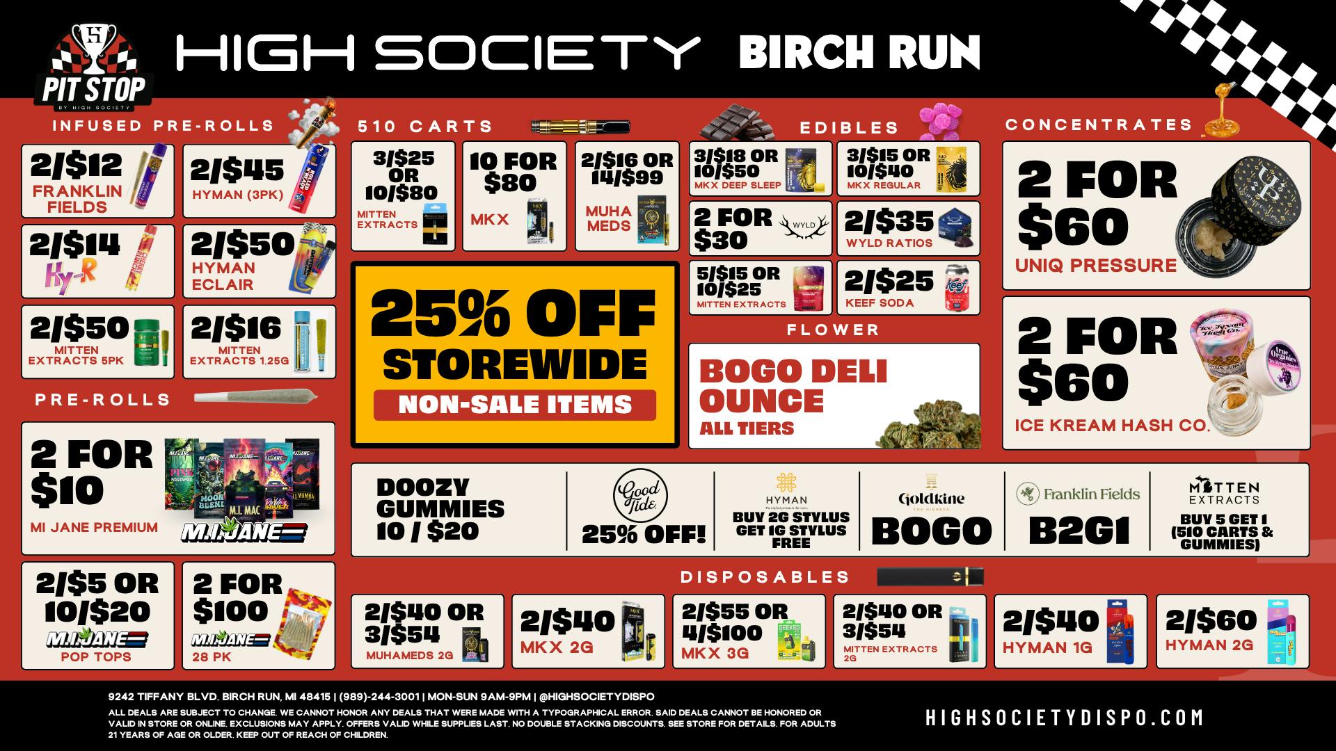 High Society Weed Dispensary Outer Birch Run 25% Off Storewide!! BOGO Deli Oz!!