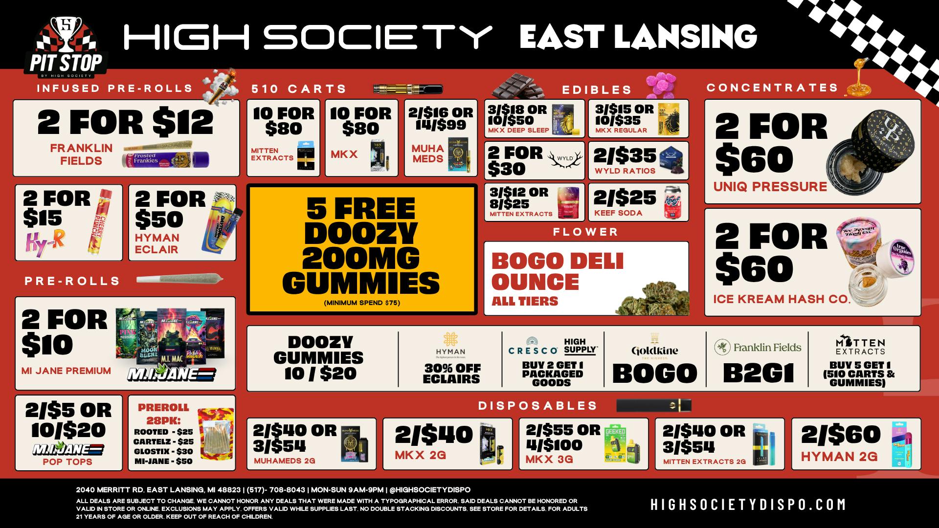 High Society East Lansing - NOW OPEN FREE DOOZY GUMMIES & BOGO Deli Oz!!