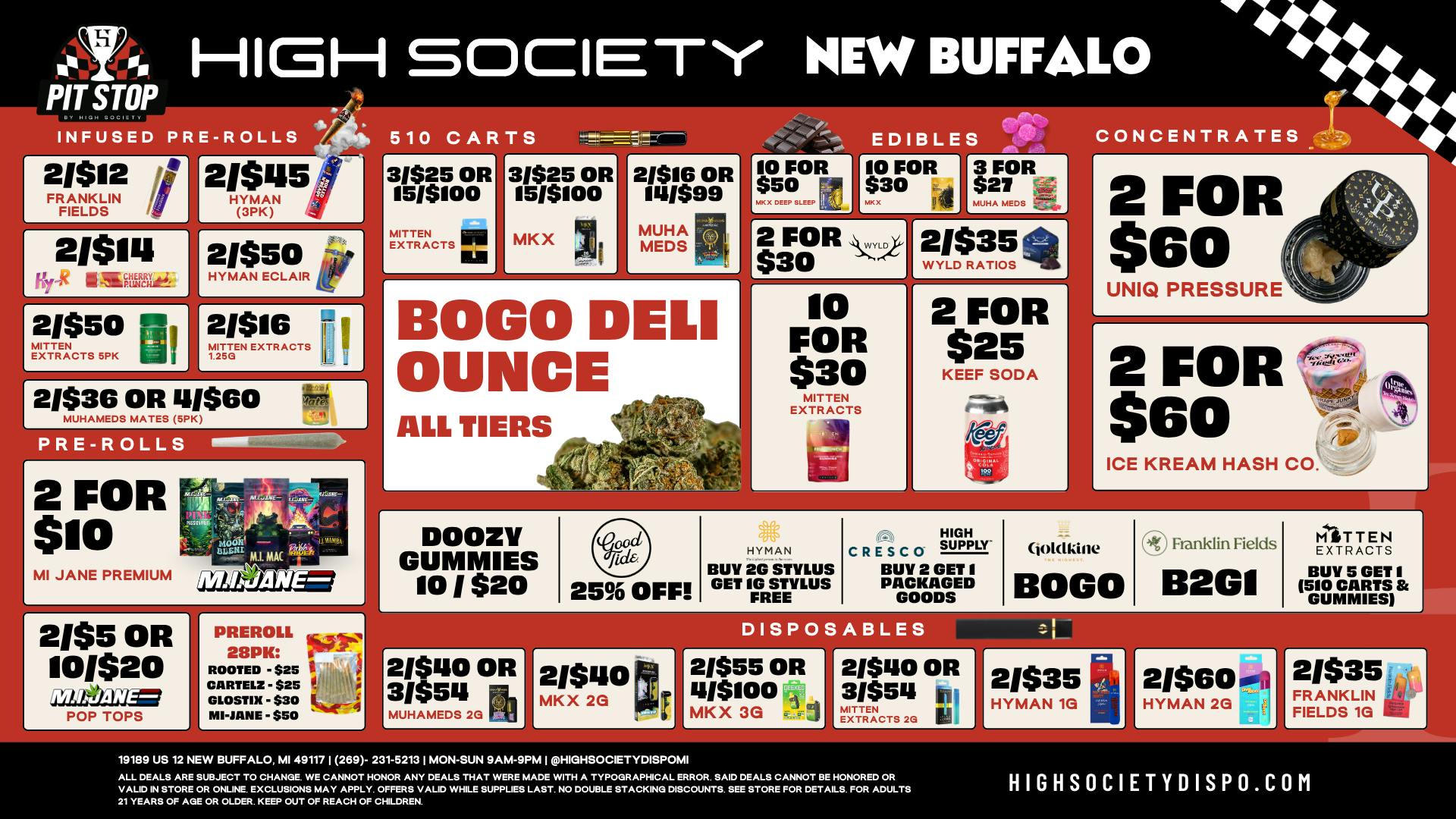 High Society Special Promos!! & BOGO Deli Oz!!