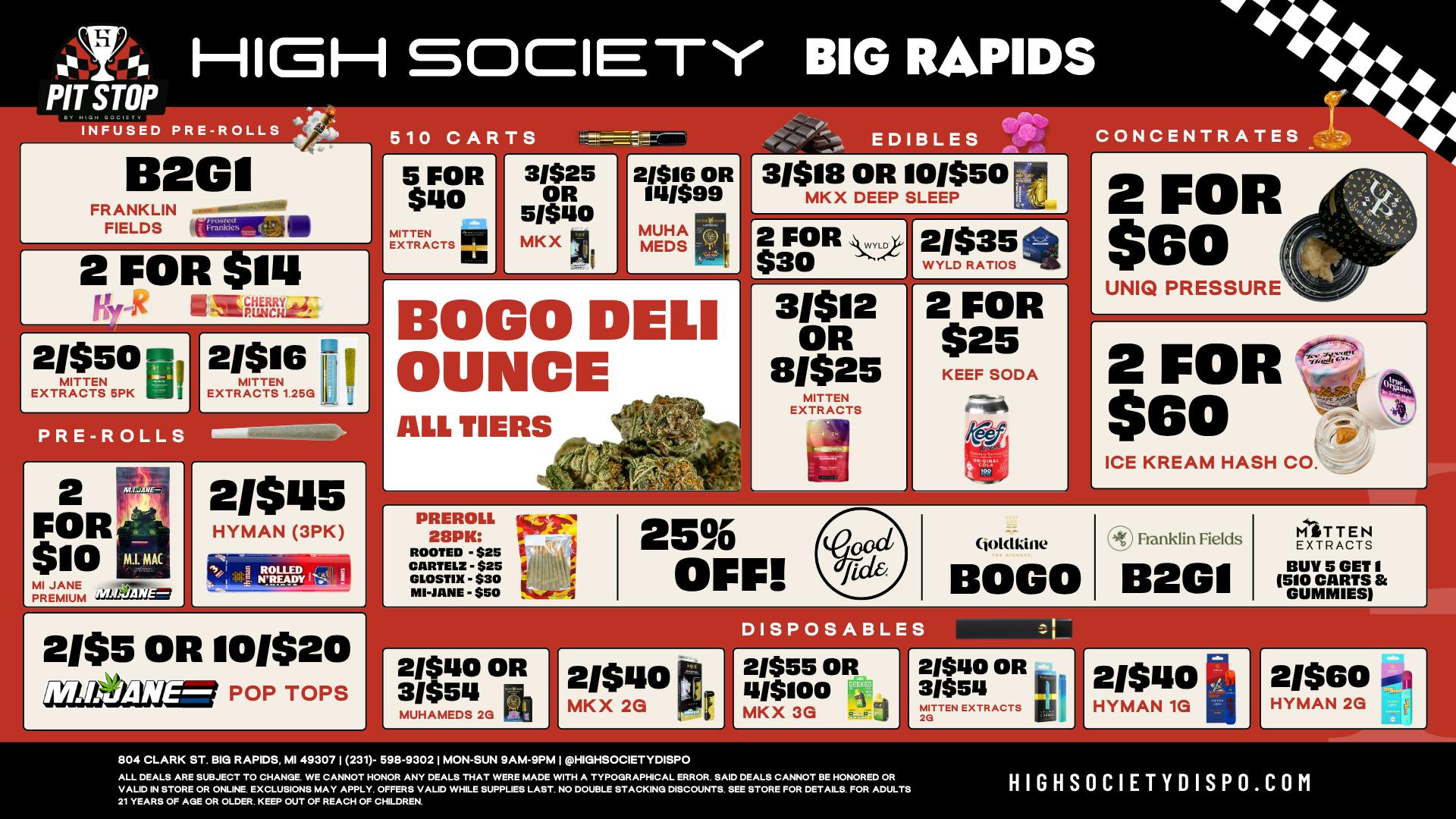 High Society Special Promos!! & BOGO Deli Oz!!