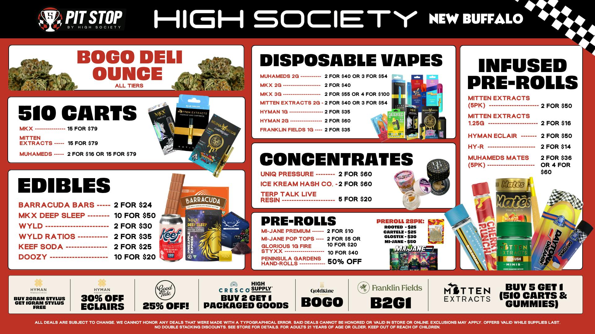 High Society Special Promos!! & BOGO Deli Oz!!