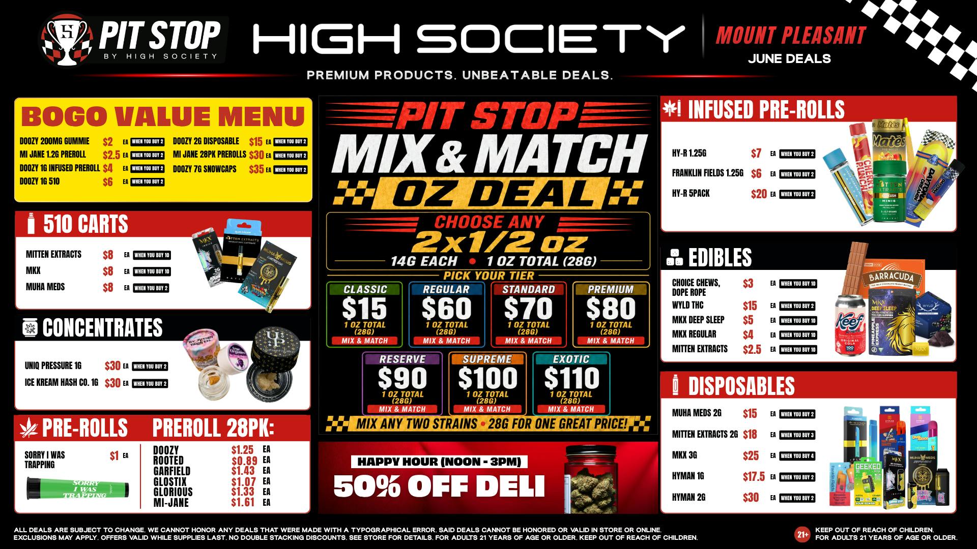 High Society Mount Pleasant MIX & MATCH OZ DEAL! VALUE MENU!