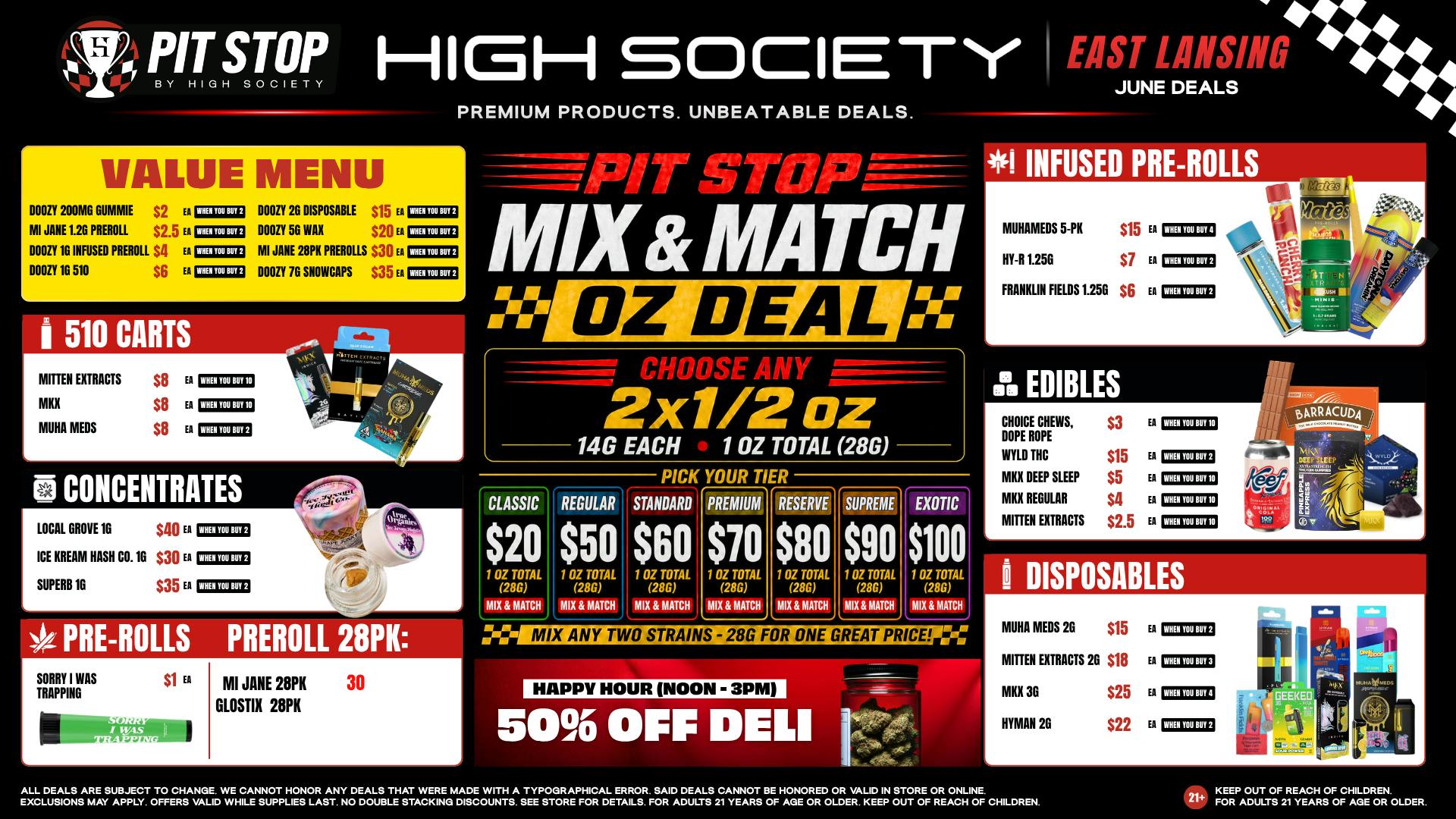 High Society East Lansing - NOW OPEN MIX & MATCH OZ DEAL! VALUE MENU!